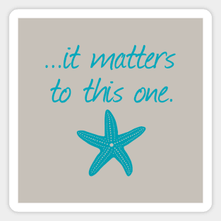 It Matters To This One Inspirational Starfish Story Magnet